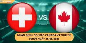 Nhận định, soi kèo Canada vs Thụy Sĩ