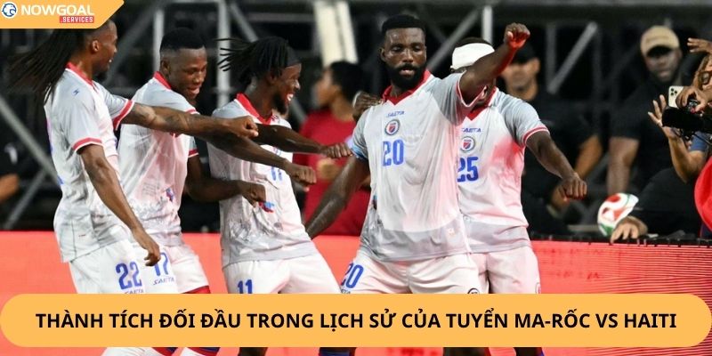Nhận Định, Soi Kèo Ma-rốc vs Haiti,
