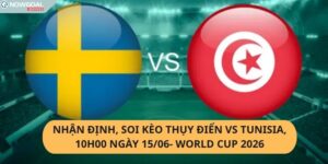 Nhận định, soi kèo Thụy Điển vs Tunisia